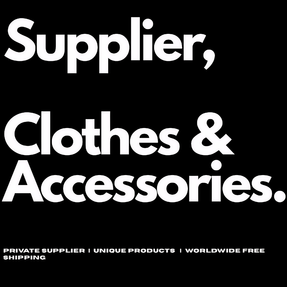 Clothing & Accessories Supplier (Private)
